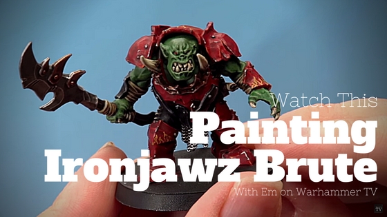How to Paint Ironjawz Brute by Em